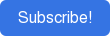 Subscribe!